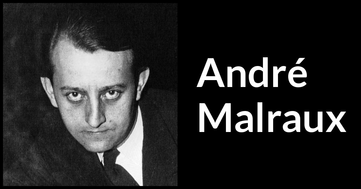 Citations d André Malraux Kwize