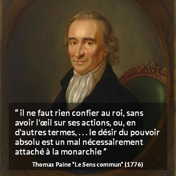 Thomas Paine Il Ne Faut Rien Confier Au Roi Sans Avoir