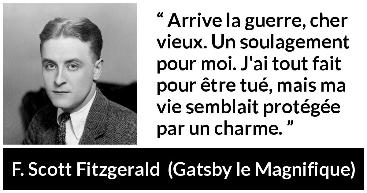 Arrive La Guerre Cher Vieux Un Soulagement Pour Moi J Ai Tout Fait Pour Etre Tue Mais Ma Vie Semblait Protegee Par Un Charme Kwize