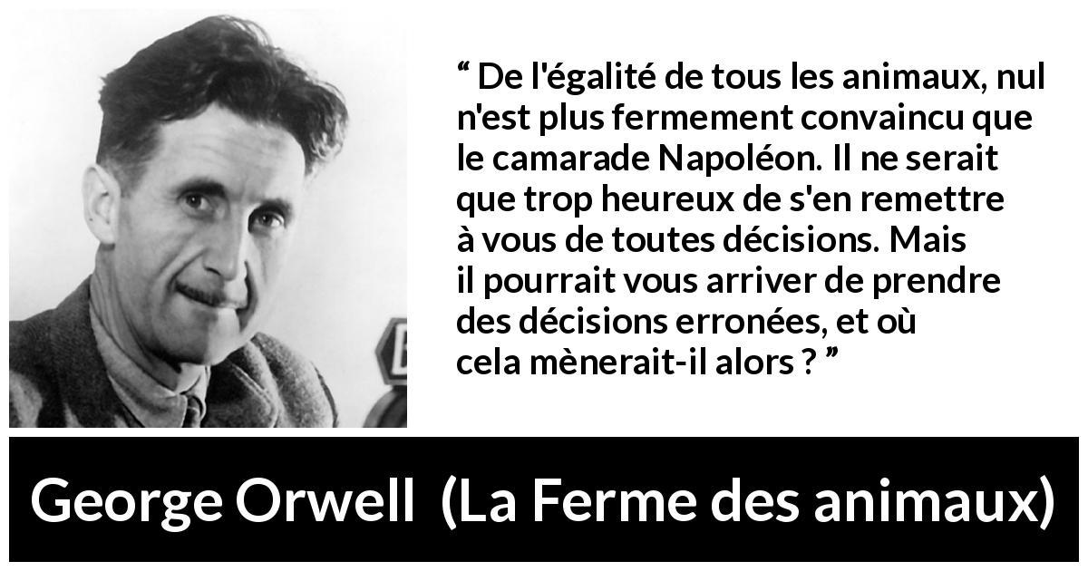 George Orwell De l galit de tous les animaux nul n est