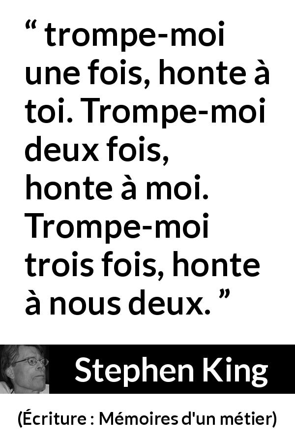 Trompe Moi Une Fois Honte A Toi Trompe Moi Deux Fois Honte A Moi Trompe Moi Trois Fois Honte A Nous Deux Kwize