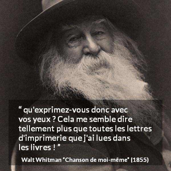 Walt Whitman Qu Exprimez Vous Donc Avec Vos Yeux Cela